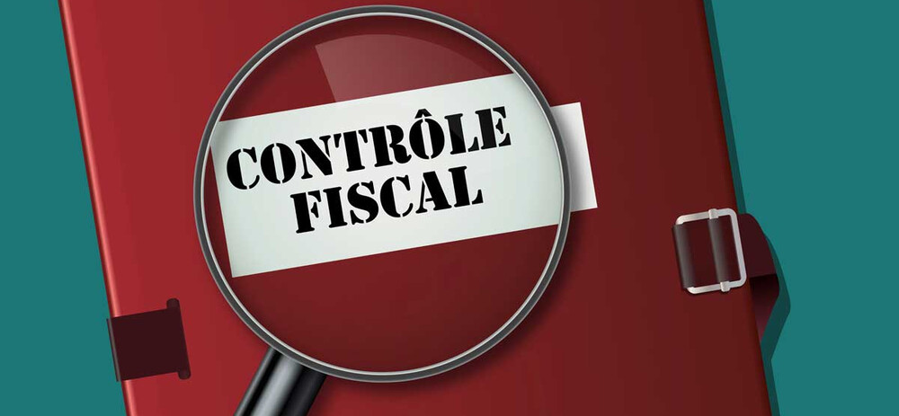 contrôle fiscal comment y faire face ?
